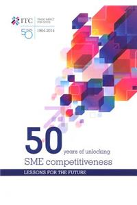 50 years of unlocking SME competitiveness