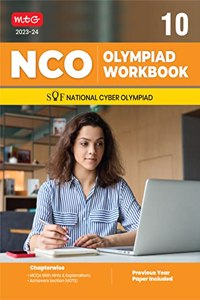MTG National Cyber Olympiad (NCO) Workbook for Class 10 - Quick Recap, MCQs, Previous Years Solved Paper and Achievers Section - SOF NCO Olympiad Preparation Books For 2023-2024 Exam
