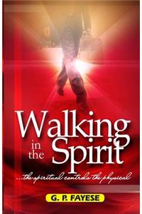 Walking in the Spirit