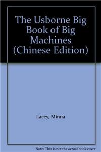 The Usborne Big Book of Big Machines