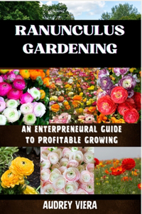 Ranunculus Gardening