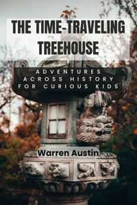 Time-Traveling Treehouse