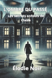 L'ombre du passé