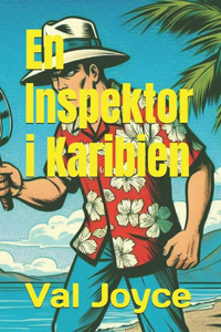 En Inspektor i Karibien