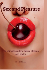 Sex and Pleasure