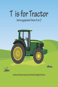 T is for Tractor