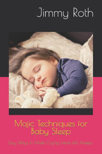 Majic Techniques for Baby Sleep