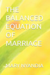 Balanced Equation of Marriage