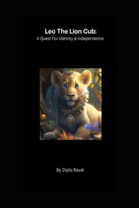 Leo The Lion Cub