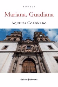 Mariana, Guadiana