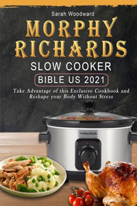 Morphy Richards Slow Cooker Bible US 2021