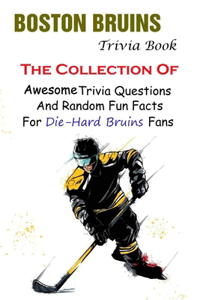 Boston Bruins Trivia Book