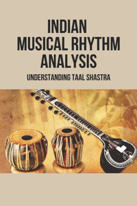 Indian Musical Rhythm Analysis