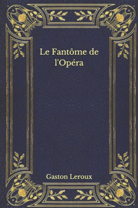 Le Fantôme de l'Opéra