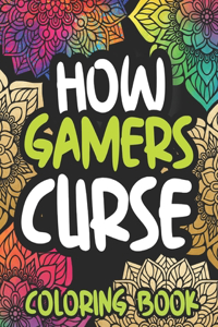 How Gamers Curse