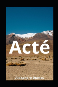 Acté illustree