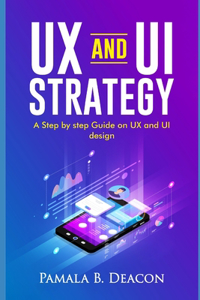 UX and Ui Strategy