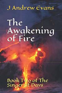 Awakening of Fire