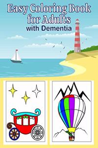 Easy Coloring Book for Adults with Dementia
