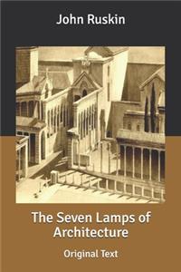 The Seven Lamps of Architecture