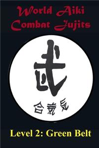 World Aiki Combat Jujits Level 2 Green Belt