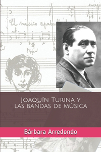 Joaquín Turina y las bandas de música