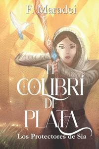 El Colibrí de Plata