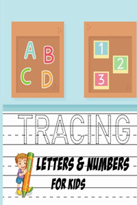 Tracing Letters and Numbers for kids