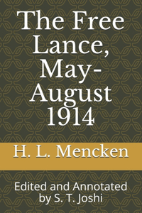 The Free Lance, May-August 1914