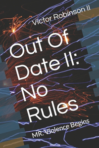 Out Of Date II