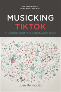 Musicking Tiktok