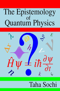 Epistemology of Quantum Physics