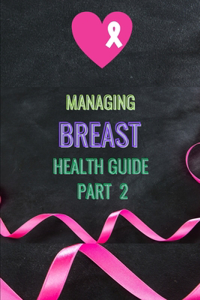 Managing Breast Health Guide