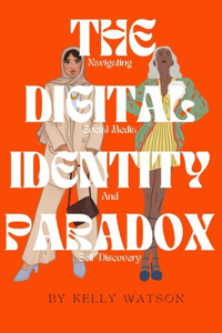 Digital Identity Paradox