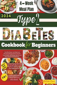 Type 2 Diabetes Cookbook for Beginners