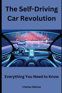 Self-Driving Car Revolution