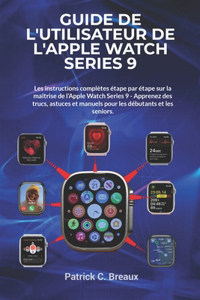 Guide de l'utilisateur de l'Apple Watch Series 9