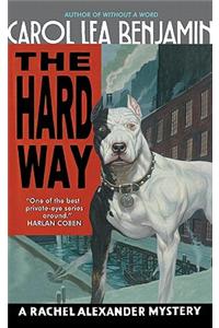 The Hard Way