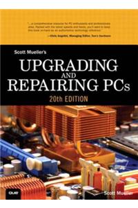 Upgrading and Repairing PCs
