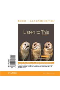 Listen to This, Books a la Carte Edition & Revel -- Access Card -- For Listen to This Package