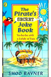 The Pirate's Secret Joke Book (Puffin jokes, games, puzzles)