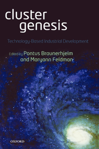 Cluster Genesis: Technology-Based Industrial Development