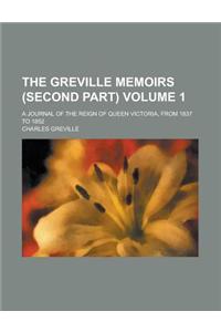 The Greville Memoirs (Second Part) (1885)