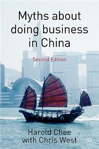 Myths about Doing Business in China