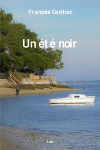 Un Ete Noir