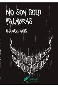 No son solo palabras