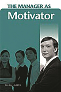 Manager as Motivator