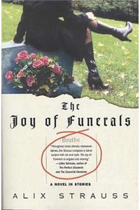 The Joy of Funerals