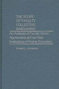 Scope of Faculty Collective Bargaining
