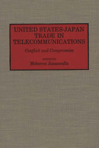 United States-Japan Trade in Telecommunications